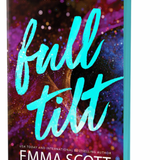 Full Tilt (Deluxe Edition) - by Emma Scott (Paperback)