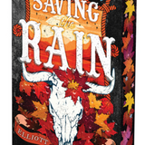 Saving the Rain (Crimson Ridge)  (Paperback)