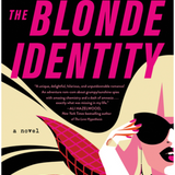 The Blonde Identity - by Ally Carter (Hardcover)
