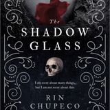 The Shadowglass (The Bone Witch, 3)