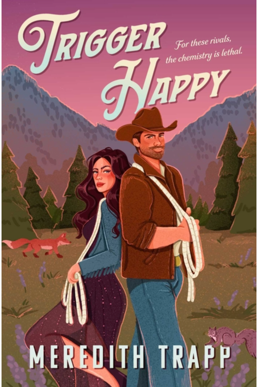 Trigger Happy- Merdith Trapp