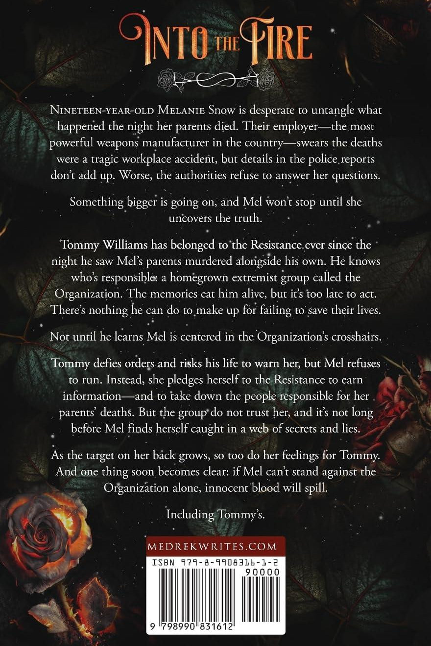 Into the Fire: A Flame in the Shadows Trilogy, Book One