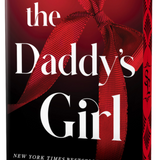 The Daddy's Girl (Deluxe Edition) - (Salacious Legacy)  (Paperback)
