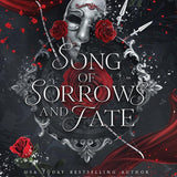 Song of Sorrows and Fate