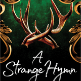 A Strange Hymn (The Bargainers Book 2) (Paperback)