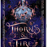 Thorns & Fire : An epic fantasy romance, by Helen Scheuerer