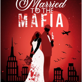Married To The Mafia- Lucy Smoke