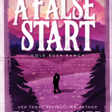 A False Start - (Gold Rush Ranch) (Paperback)