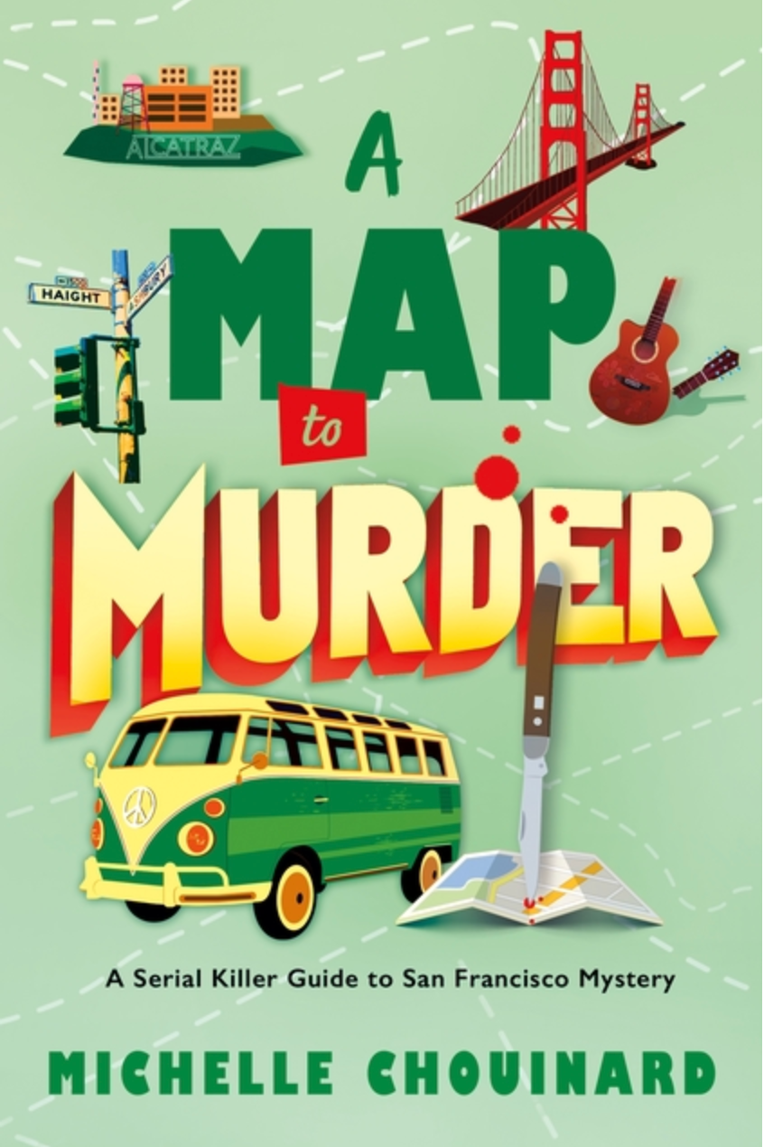 A Map to Murder - (Serial Killer Guide to San Francisco Mysteries)(Paperback)