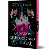 A Kingdom of Blood and Betrayal (Deluxe Edition) - (Stars and Shadows) by Holly Renee (Paperback)
