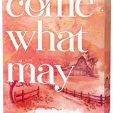 Come What May (Deluxe Edition) - (Ember Falls) (Paperback)