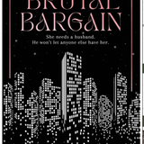 Brutal Bargain: (Brutal Billionaires)