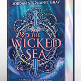 The Wicked Sea (Deluxe Limited Edition), by Jordan Stephanie Gray