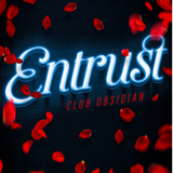 Entrust (Club Obsidian, 1)
