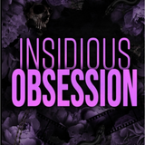 Insidious Obsession