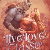 Live Love Lasso (Paperback)