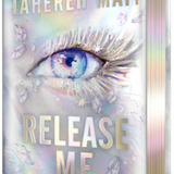 Release Me (Deluxe Limited Edition) - (Shatter Me Series: The New Republic) by Tahereh Mafi (Hardcover)