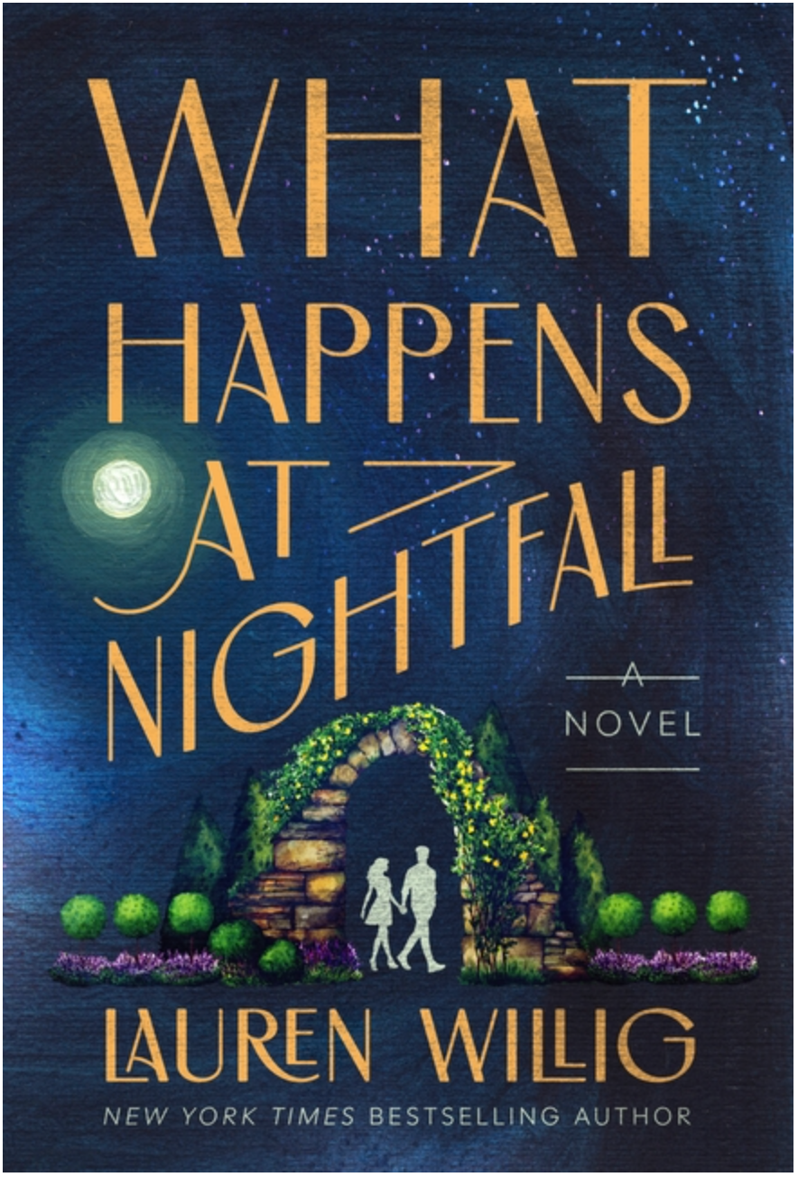 What Happens At Nightfall- Lauren Willig