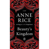Beauty's Kingdom: A Novel (A Sleeping Beauty Novel)