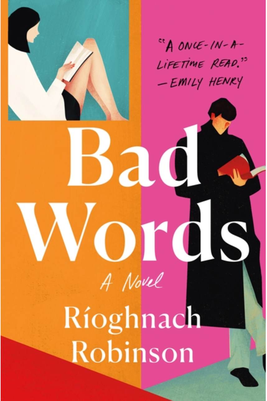 Bad Words- Riorghnach Robinson