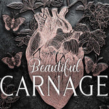 Beautiful Carnage (Hardback)