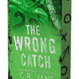 The Wrong Catch - (The Wrong Player) by C R Jane (Paperback)