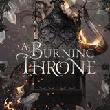 A Burning Throne
