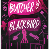 Butcher & Blackbird - by Brynne Weaver (Paperback)