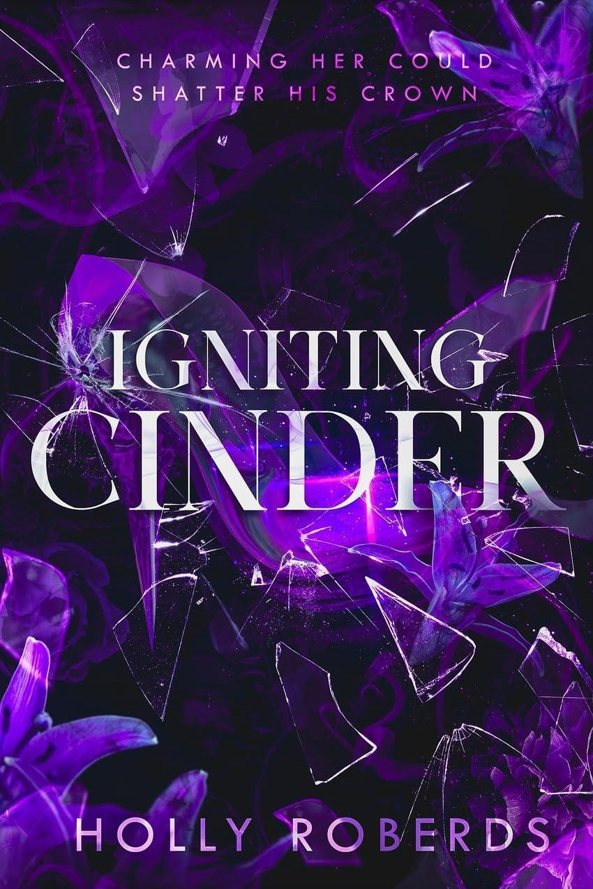 Igniting Cinder: A Spicy Cinderella Retelling