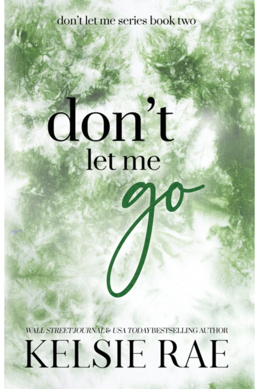 Don't let me go