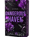 Dangerous Haven- Luna Pierce
