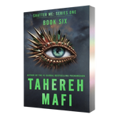 Imagine me- Tahereh Mafi book six