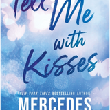 Tell Me with Kisses -  (Paperback)
