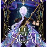 Smoke and Scar - by Gretchen Powell Fox (Hardcover)