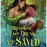 That Time I Got Drunk and Saved a Demon
