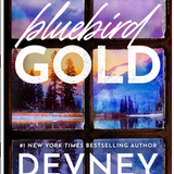 Bluebird Gold - by Devney Perry