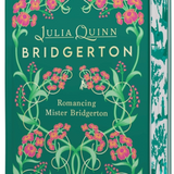 Romancing Mister Bridgerton Deluxe Collector's Edition - (Bridgertons) (Hardcover)