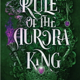 Rule of the Aurora King