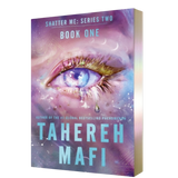 Watch Me- Tahereh Mafi