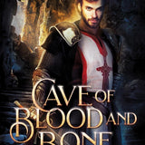 Cave of Blood and Bone: Paperback (consignment)