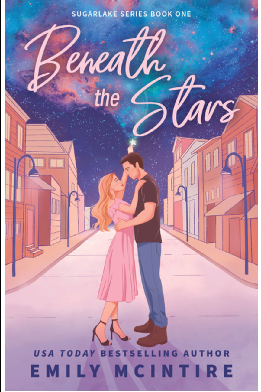 Beneath the Stars - (Sugarlake) by Emily McIntire (Paperback)