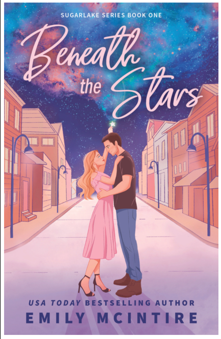 Beneath the Stars - (Sugarlake) by Emily McIntire (Paperback)