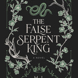 The False Serpent King (The Woodland Kingdom Series)