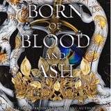 Born of Blood and Ash - (Flesh and Fire) (Hardcover)