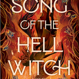 Song of the Hell Witch - (Hardcover)