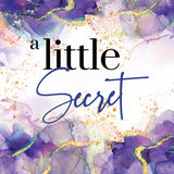 A Little Secret