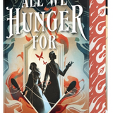 All We Hunger for -  (Hardcover)