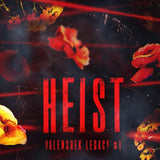 Heist (Valenshek Legacy)