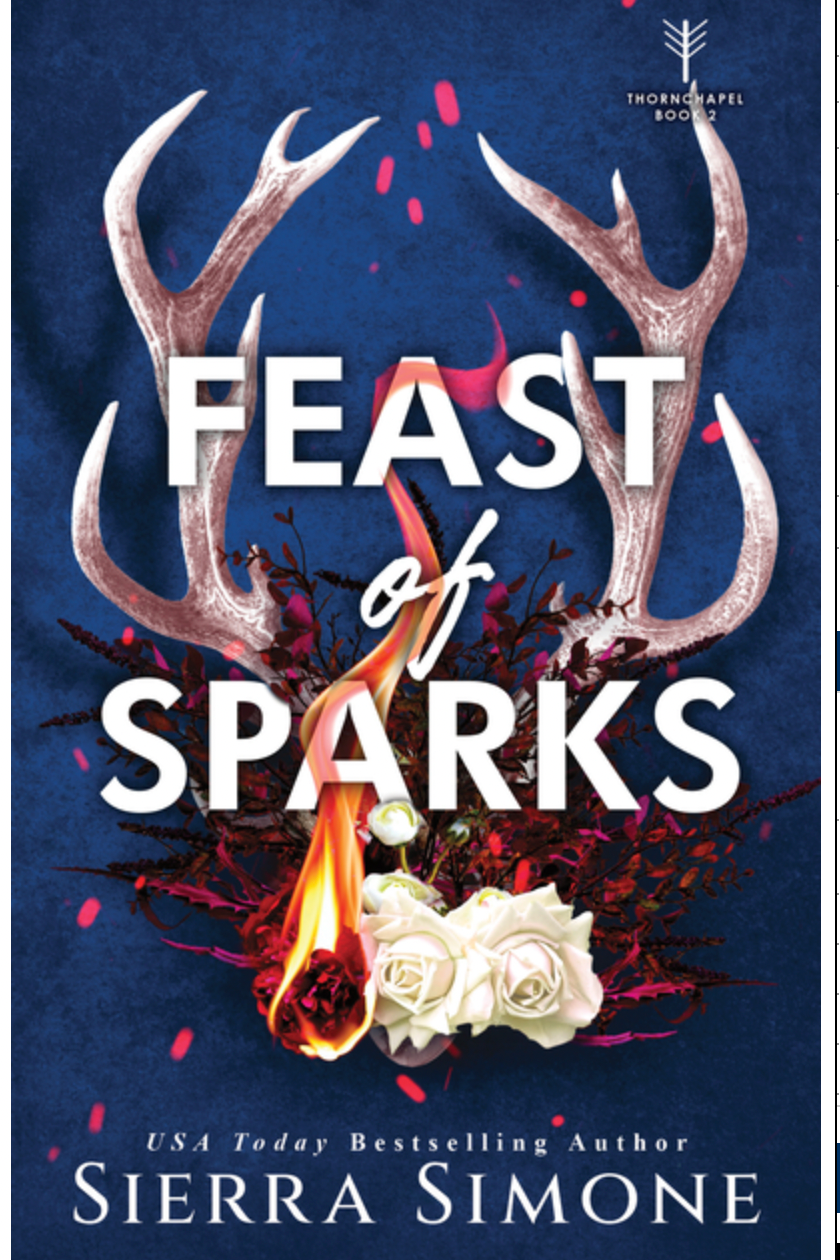 Feast of Sparks, by Sierra Simone