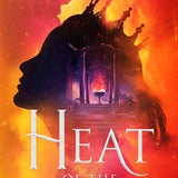 Heat of the Everflame Hardcover